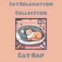 Cat Relaxation Collection