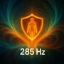 285 Hz Boost Your Immune Shield and Restore Health