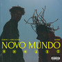 Novo Mundo (Explicit)