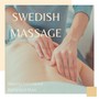 Swedish Massage: Relaxing Instrumental Background Music