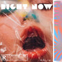 Right Now (Explicit)