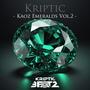 Kaoz Emeralds, Vol. 2