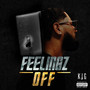 Feelingz Off (Explicit)