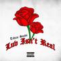 Luv Isn't Real (Explicit)