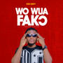 Wowua Fako (Explicit)