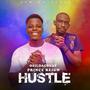 Hustle (feat. Prince Reign) [Explicit]