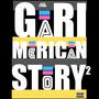 Garimerican Story 2
