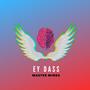 Ey Dass: Master Minds Sessions, Vol. 2 (feat. Ey Dass)