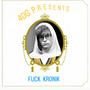 **** Kronik (feat. Mendy) [Explicit]