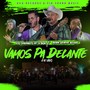 Vamos Pa Delante (En Vivo) [feat. Banda Siempre Alegre]