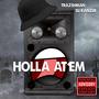 Holla At Em (feat. Trazsh Man) [Explicit]