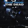 Back from the dead. VOL1 (Explicit)