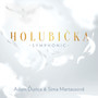 Holubička (Symphonic)