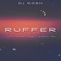 Ruffer (feat. Cutty Ranks, Home T & Cocoa Tea)