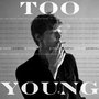 Too Young