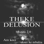 Theke delusion