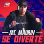 Se Diverte (Explicit)