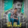 Tere Naal (Explicit)