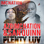 Plenty Luv (feat. Yung Endo) [Explicit]