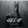 WAKE UP (Explicit)