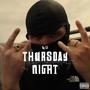 Thursday Night (Explicit)