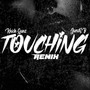 Touching (Remix) [feat. Jared Sb]