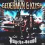 Psycho Sound (Explicit)