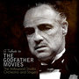 A Tribute to the Godfather Movies