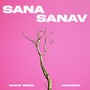 Sana Sanav (Remix)