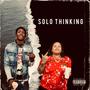 Solo Thinking (feat. FawTizzle) [Explicit]