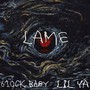 Lame (Explicit)