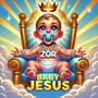 Baby Jesus (Explicit)