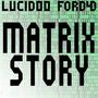 Matrix Story Jam Session (feat. Ford4D) [Explicit]