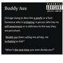 Buddy Ass (Explicit)