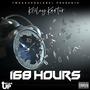 168 Hours (Explicit)