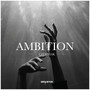 Ambition