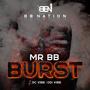 Burst (feat. DC & ODI Vibe)