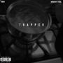 Trapper (feat. Grindrite Meal) [Explicit]