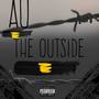 The Outside (Explicit)