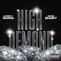 High Demand (feat. 2000Baby) [Explicit]