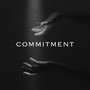 Commitment (Explicit)