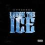 Break the ice (Explicit)