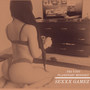 Sexxx Gamez (Explicit)