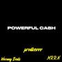 Powerful Cash (feat. Wernny Beats & MRRN)