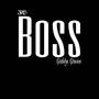 Boss (feat. Gabby Green) [Explicit]