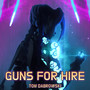 Guns for Hire - Female Vocal Version (from Arcane League of Legends)