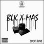 BLACK X MAS (Explicit)