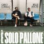 È solo pallone (Explicit)