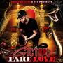 Fake Love (feat. Racked Up MJ) [Explicit]