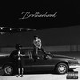 Brotherhood (Explicit)